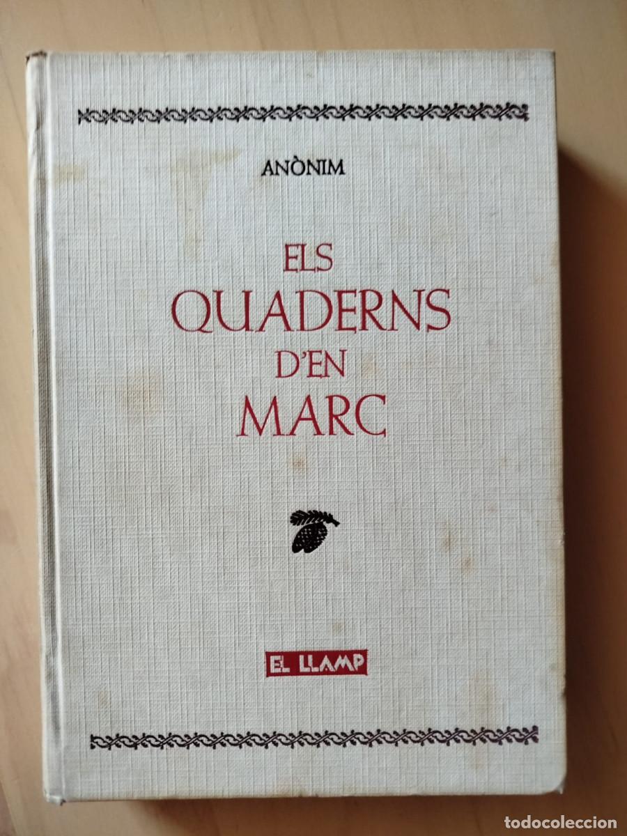 Libros de segunda mano: Els Quaderns d'en Marc - An&ograve;nim (Manuel de Pedrolo) - Els 3 llibres - El Llamp