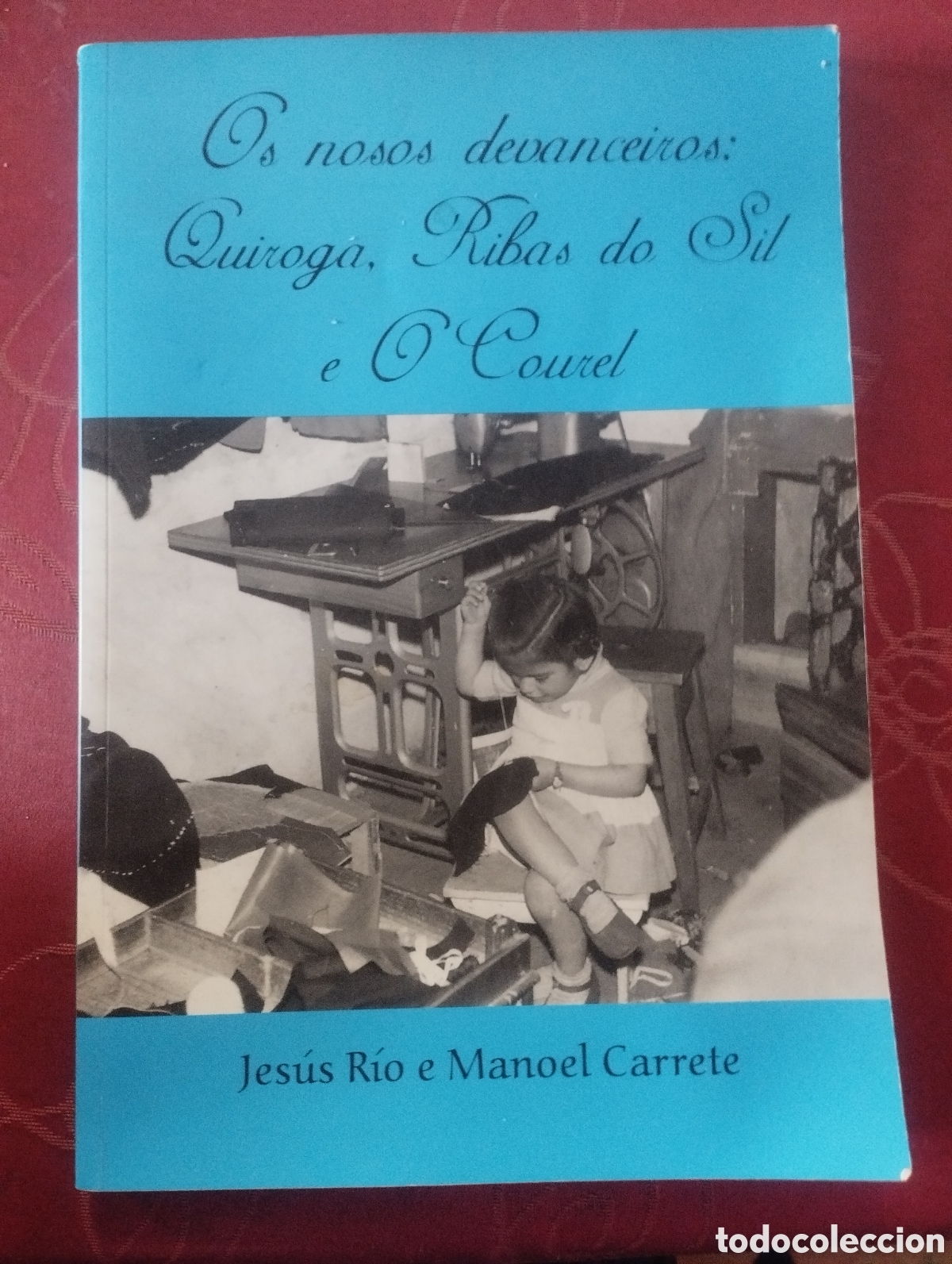 Libros de segunda mano: Os nos devanceiros Quiroga Ribas do Sil e O Courel