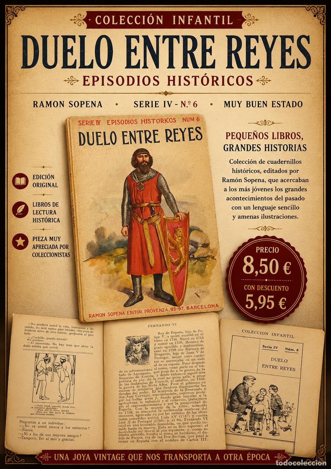 Libros de segunda mano: DUELO ENTRE REYES | EPISODIOS HIST&Oacute;RICOS | RAM&Oacute;N SOPENA | SERIE IV N&ordm; 6