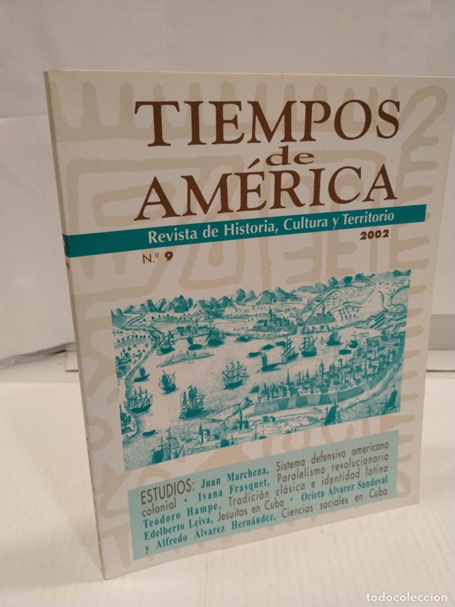Libros de segunda mano: Tiempos de Am&eacute;rica. N. 9. 2002