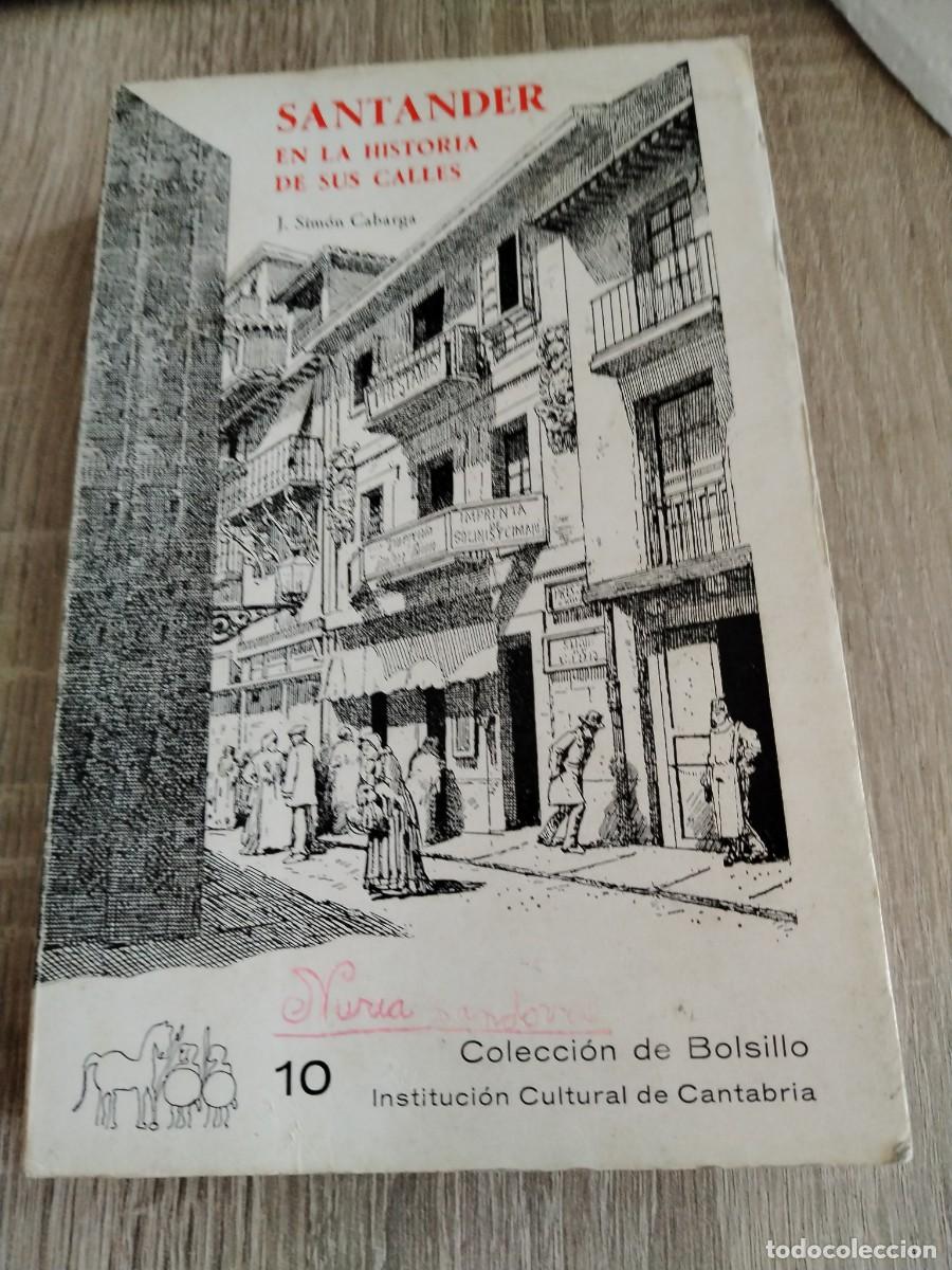Libros de segunda mano: Santander en la historia de sus calles-j. Simon cabarga - Foto 1