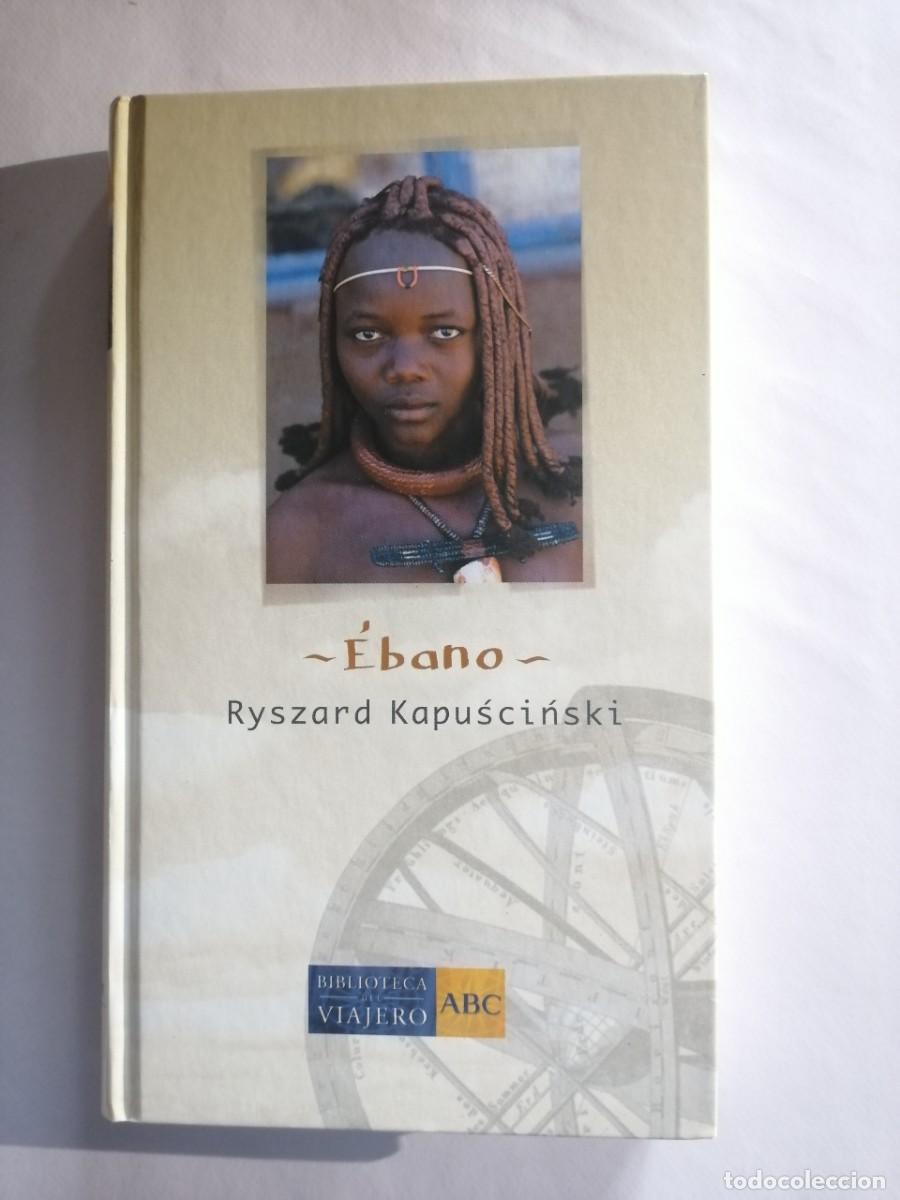 Libros de segunda mano: &Eacute;bano de Ryszard Kapuściński, Ediciones Folio, n&uacute;mero 1, colecci&oacute;n Biblioteca del Viajero ABC