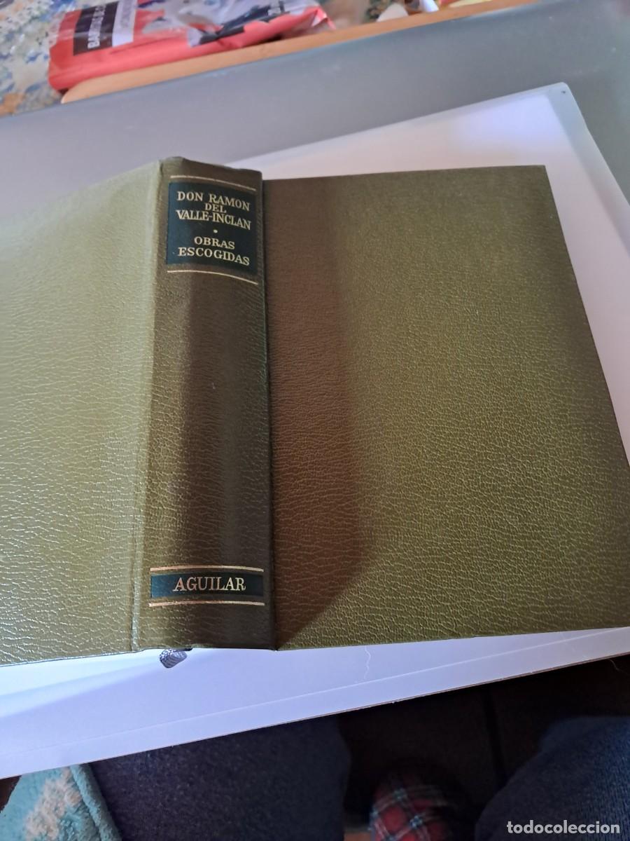 Libros de segunda mano: OBRAS ESCOGIDAS de RAMON VALLE INCLAN ed. Aguilar Biblioteta Autores Modernos