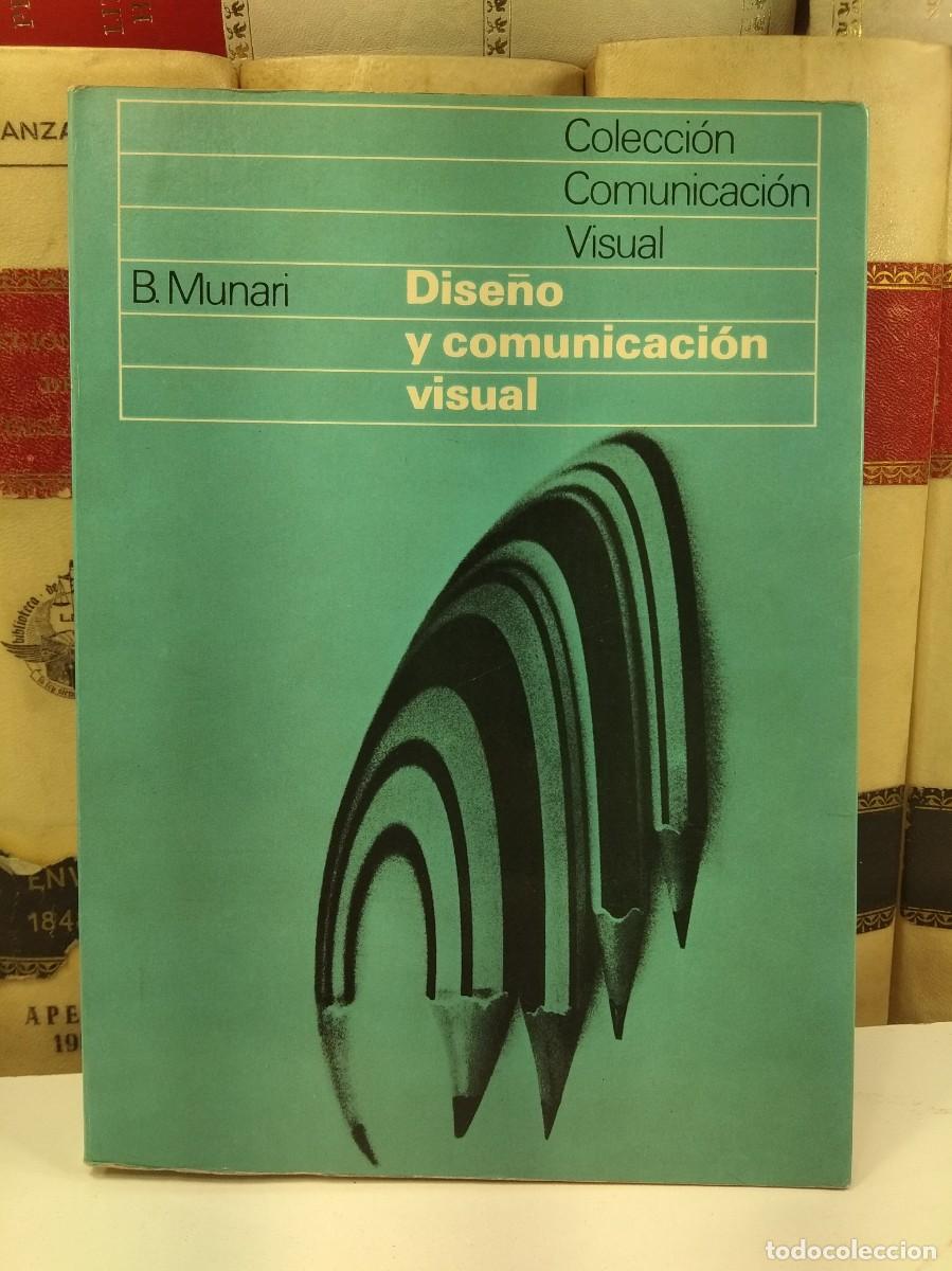 Libros de segunda mano: DISE&Ntilde;O Y COMUNICACI&Oacute;N VISUAL. B. MUNARI.