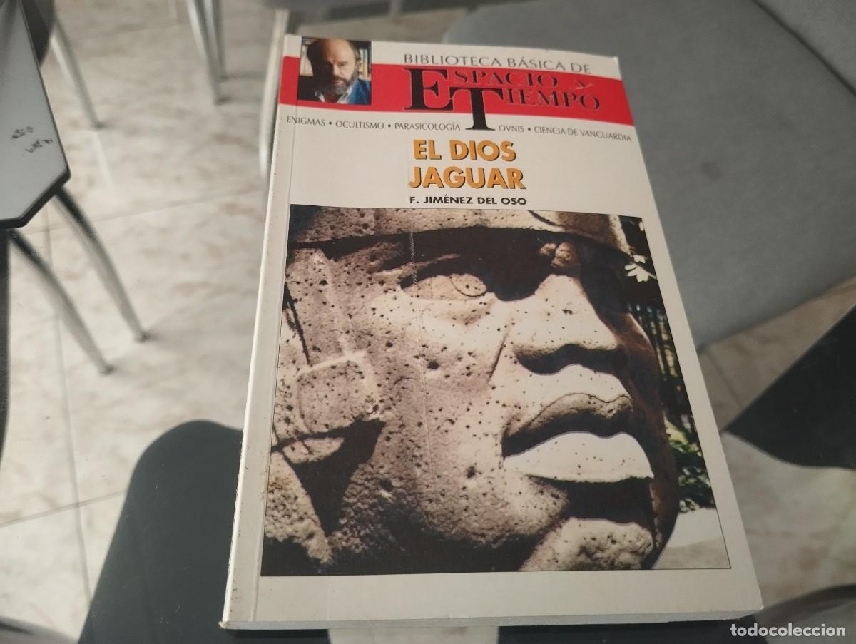 Libros de segunda mano: EL DIOS JAGUAR - BIBLIOTECA JIM&Eacute;NEZ DEL OSO - ESPACIO Y TIEMPO 1992