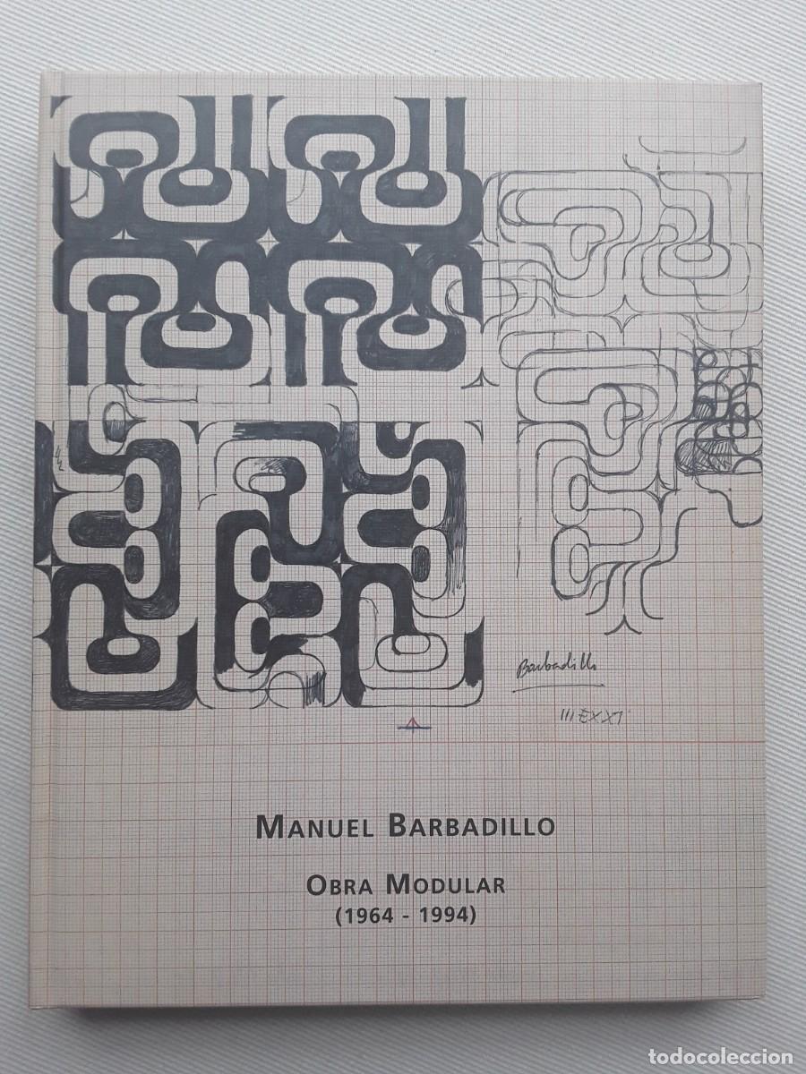 Libros de segunda mano: MANUEL BARBADILLO. OBRA MODULAR. - Foto 1