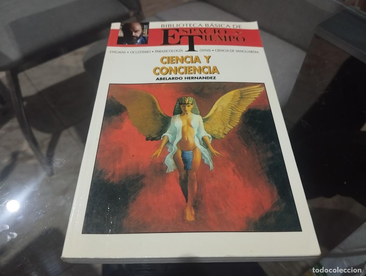 Libros de segunda mano: CIENCIA Y CONCIENCIA/ BIBLIOTECA B&Aacute;SICA DE ESPACIO TIEMPO / FERNANDO JIM&Eacute;NEZ DEL OSO 1992
