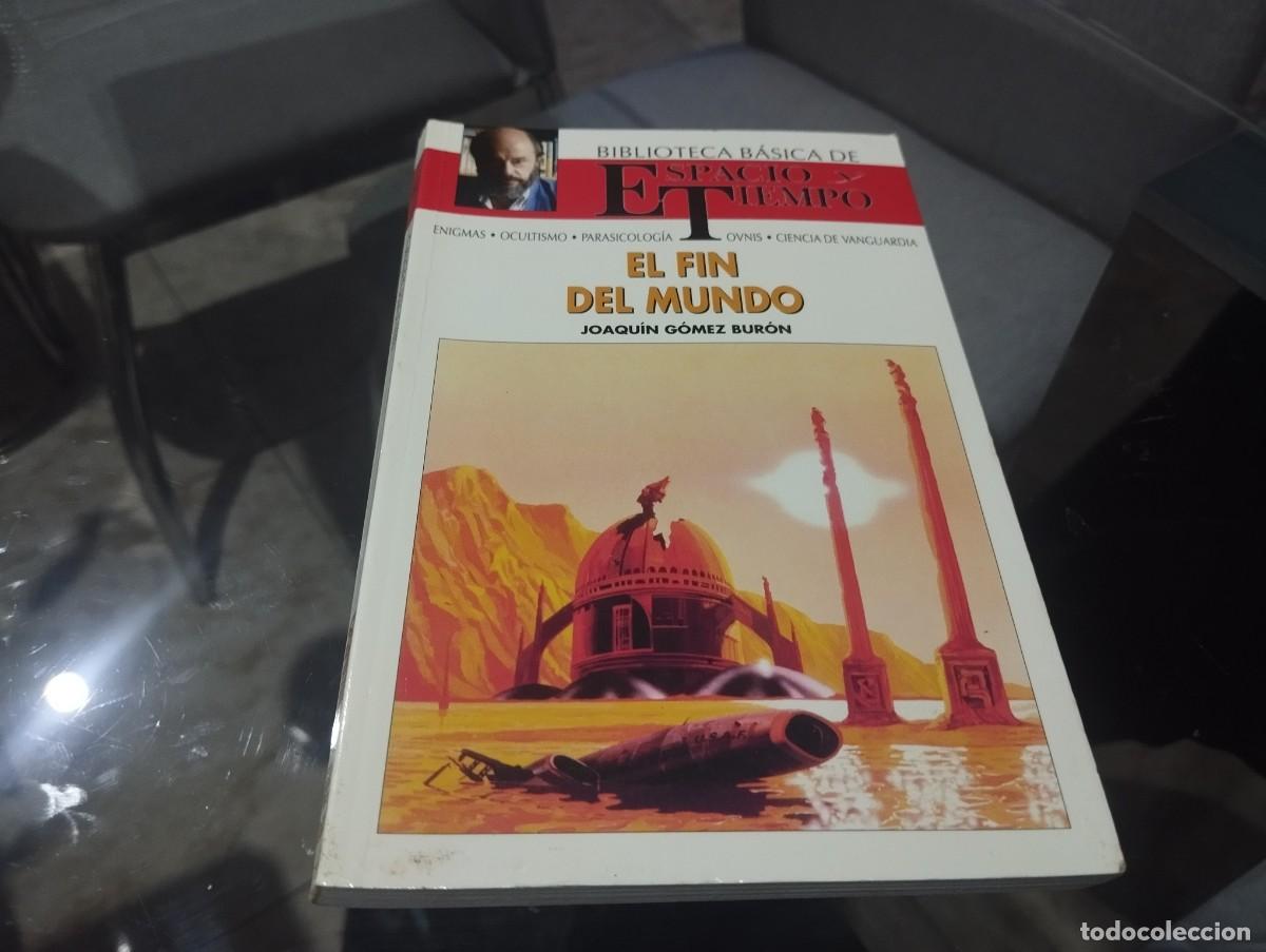 Libros de segunda mano: EL FIN DEL MUNDO / BIBLIOTECA B&Aacute;SICA DE ESPACIO TIEMPO / FERNANDO JIM&Eacute;NEZ DEL OSO 1992