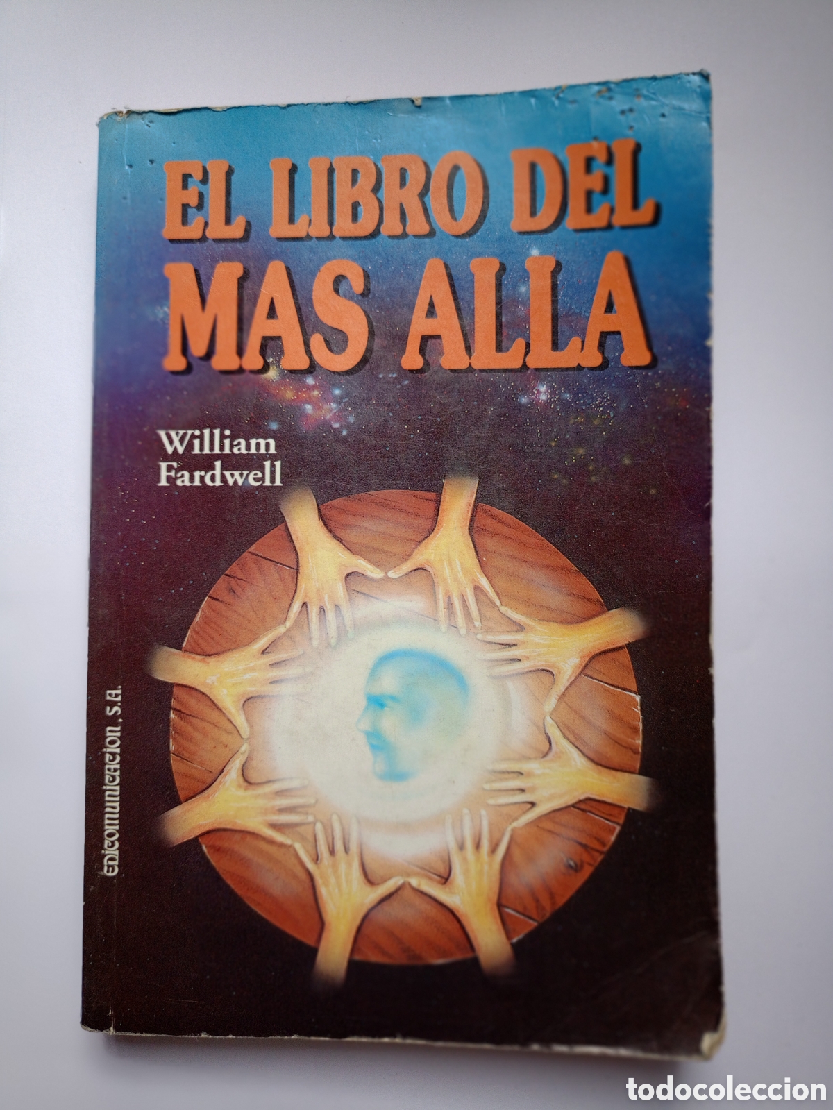 Livros em segunda m&atilde;o: EL LIBRO DEL MAS ALLA, WILLIAM FARDWELL
