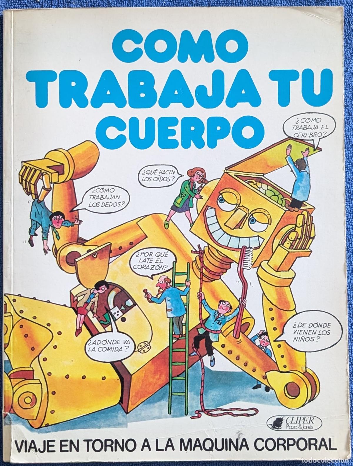 Libros de segunda mano: Como trabaja tu cuerpo - Cliper (1976)