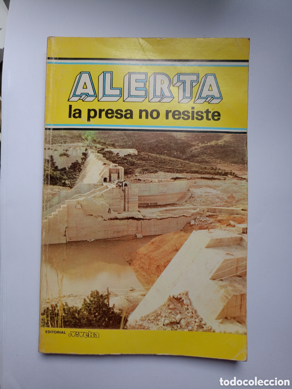 Libros de segunda mano: Alerta la presa no resiste pantanada de Tous