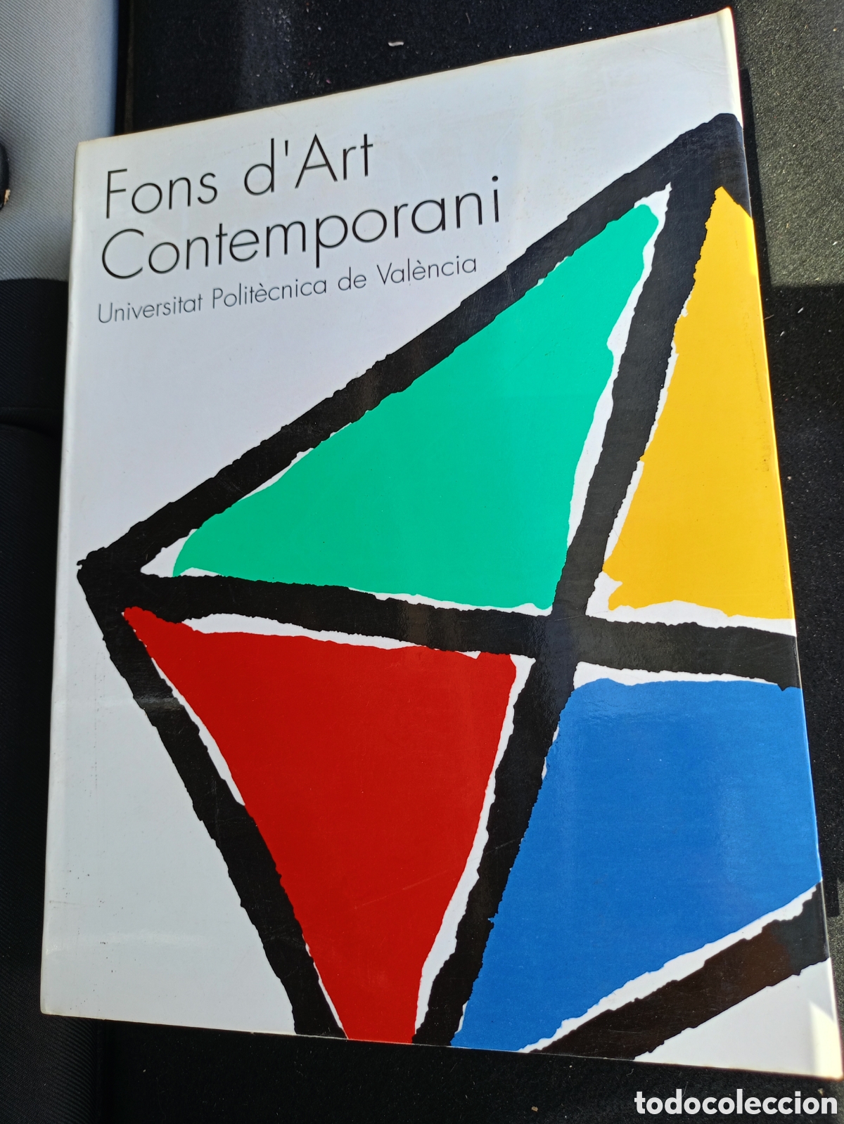 Libros de segunda mano: FONS D'ART CONTEMPORANI. Universitat Polit&egrave;cnica de Val&egrave;ncia a&ntilde;o 1995 En... (Tapa blanda)