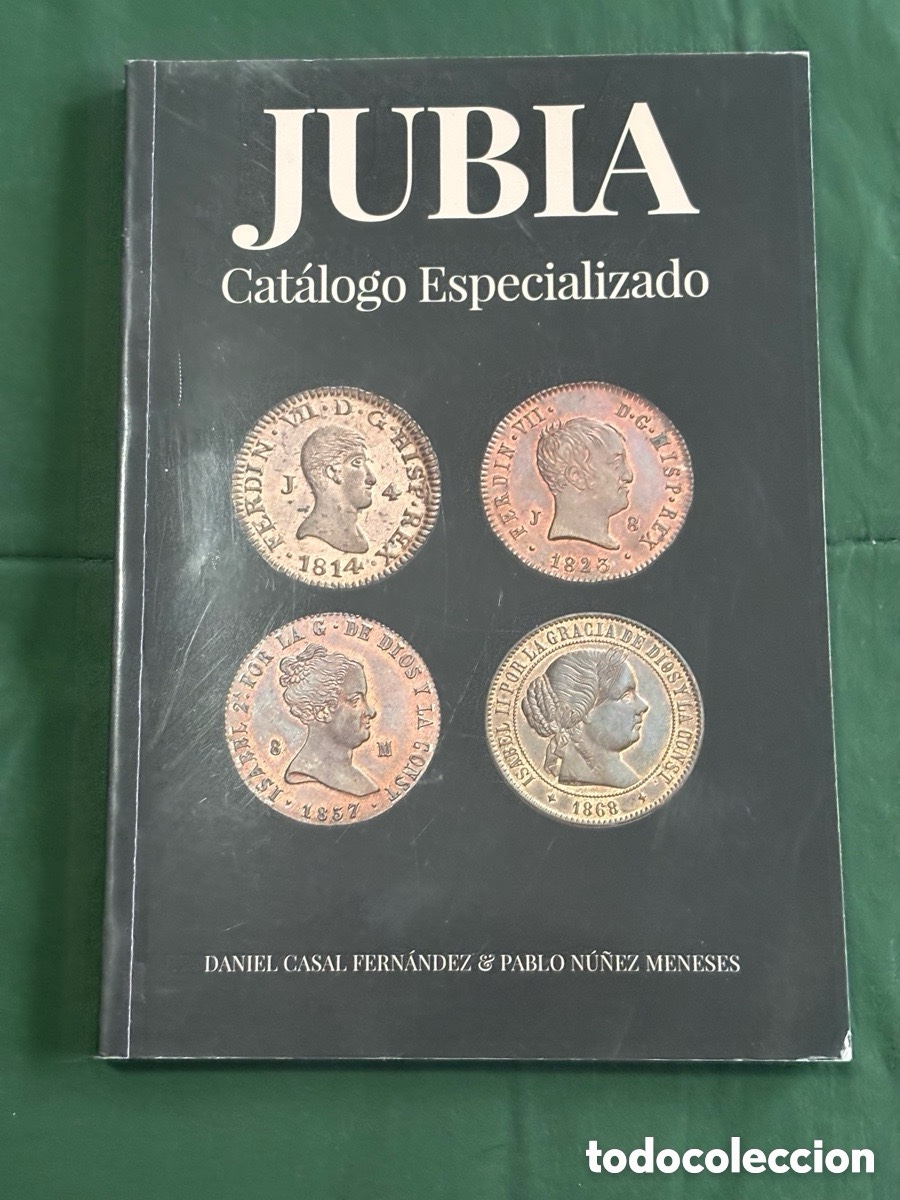 Livres d'occasion: Cat&aacute;logo especializado monedas, Ceca Jubia (A17)