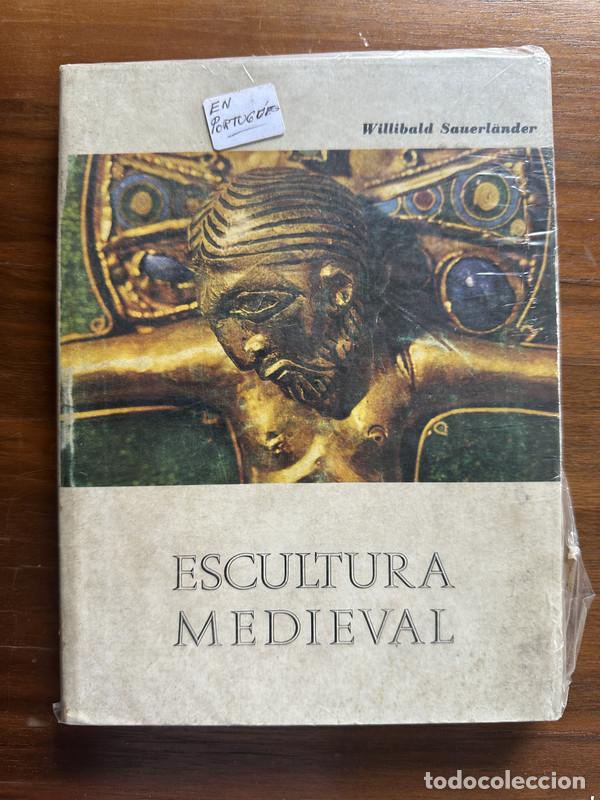 Libros de segunda mano: Escultura Medieval - Sauerl&auml;nder Willibald