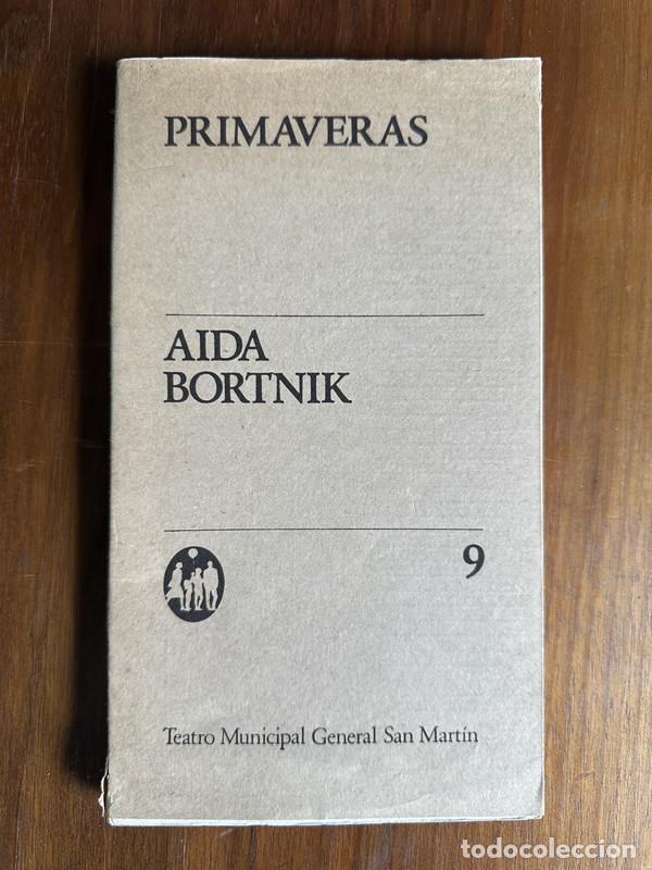 Libros de segunda mano: Primaveras - Bortnik Aida
