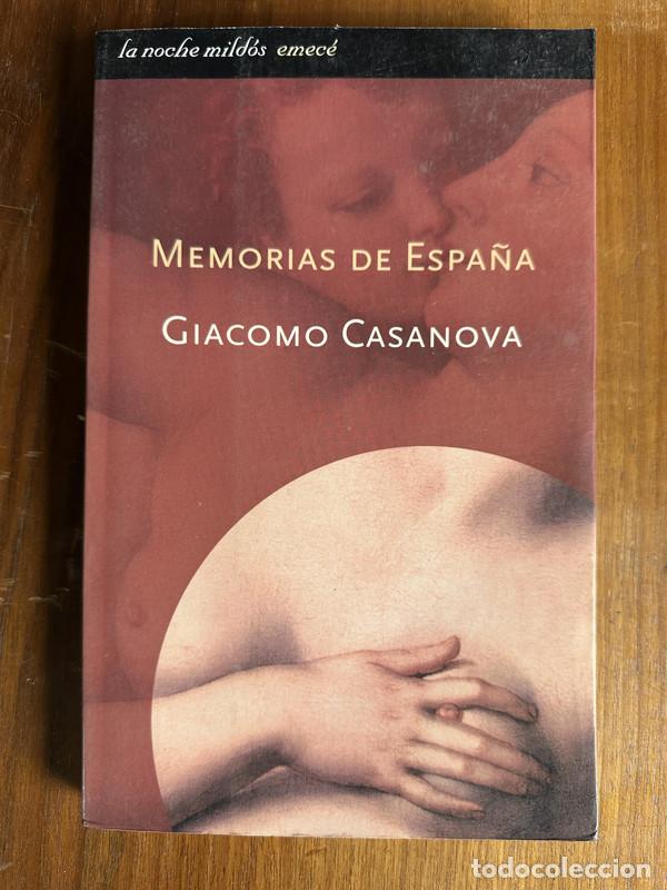 Libros de segunda mano: Memorias de Espa&ntilde;a - Casanova Giacomo