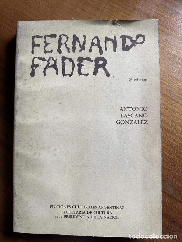 Libros de segunda mano: Fernando Fader - Lascano Gonzalez Antonio