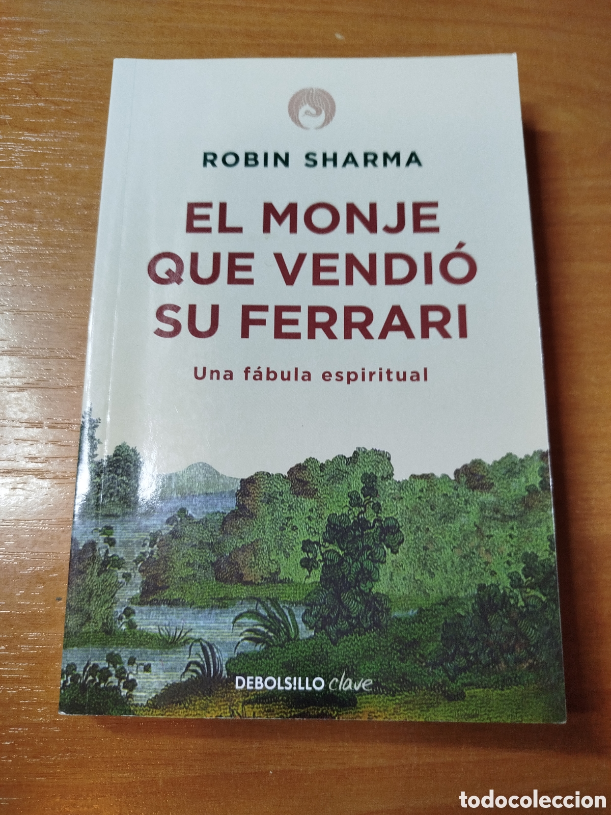 Libros de segunda mano: El monje que vendi&oacute; su Ferrari. Una f&aacute;bula espiritual. Robin sharma