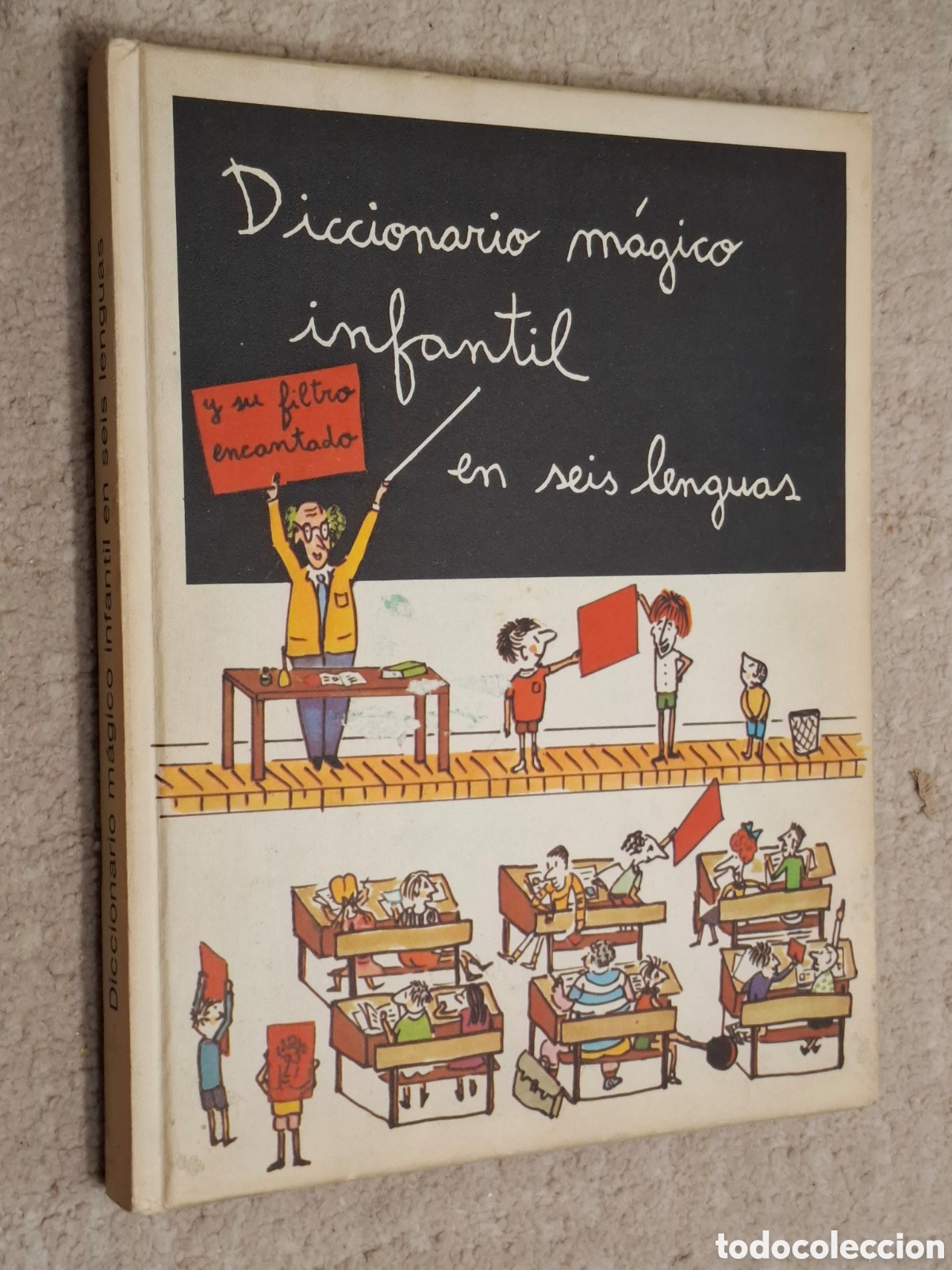 Libros de segunda mano: Diccionario m&aacute;gico infantil en seis lenguas y su filtro encantado Eugenia Gom&aacute;, Jorge Pratmars&oacute; 1978