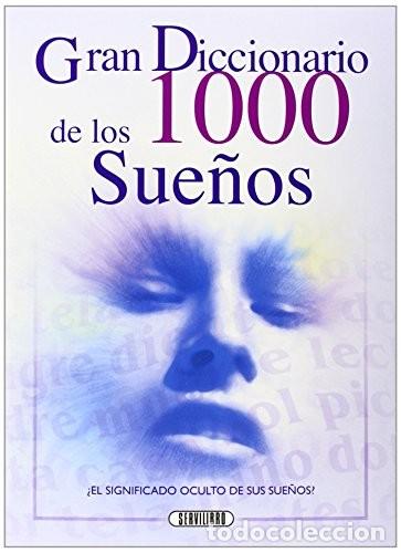 Libros de segunda mano: Gran Diccionario de los Sue&ntilde;os - Aa.vv. - Servilibro Ediciones - Foto 1