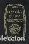 Libros de segunda mano: Magia Negra (Edici&oacute;n Encuadernada). - A.E. Waite.