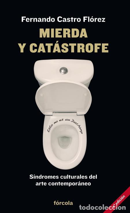 Libros de segunda mano: Mierda y cat&aacute;strofe. - Castro Fl&oacute;rez, Fernando.
