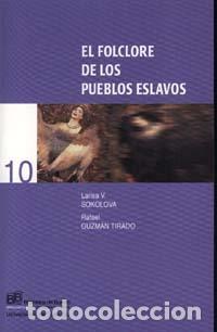 Libros de segunda mano: El folclore de los pueblos eslavos. - Sokolova, L.V.