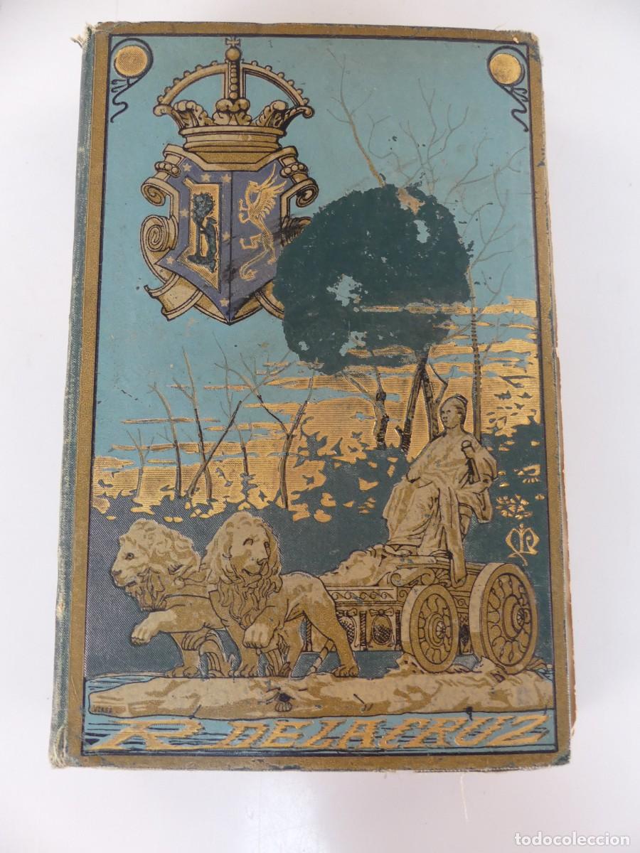 Libros de segunda mano: LIBRO .SAINETES DE DON RAMON DE LA CRUZ ILUSTRACION DE JOSE LLOBERA A&Ntilde;O 1882