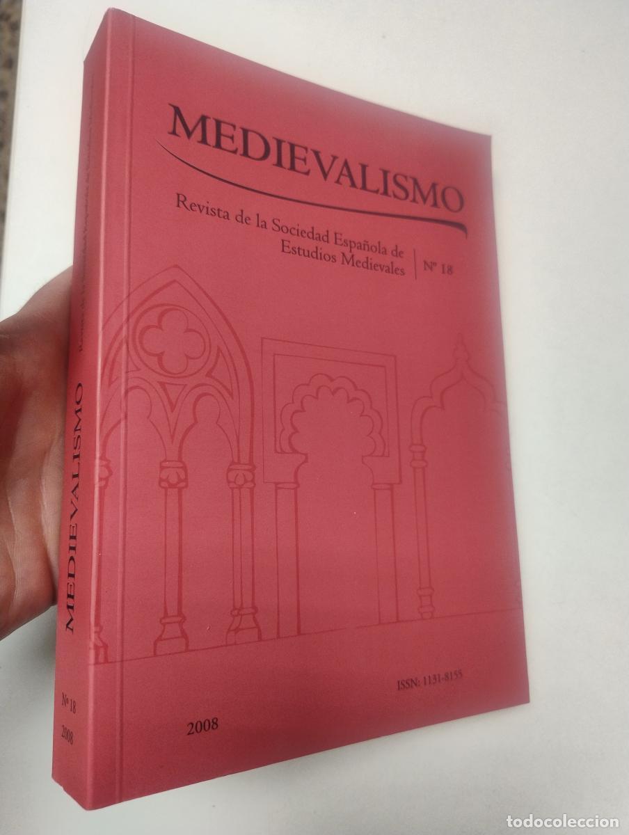 Second hand books: Medievalismo. n&ordm; 18. Revista de la Sociead Espa&ntilde;ola de Estuidos Medievales -