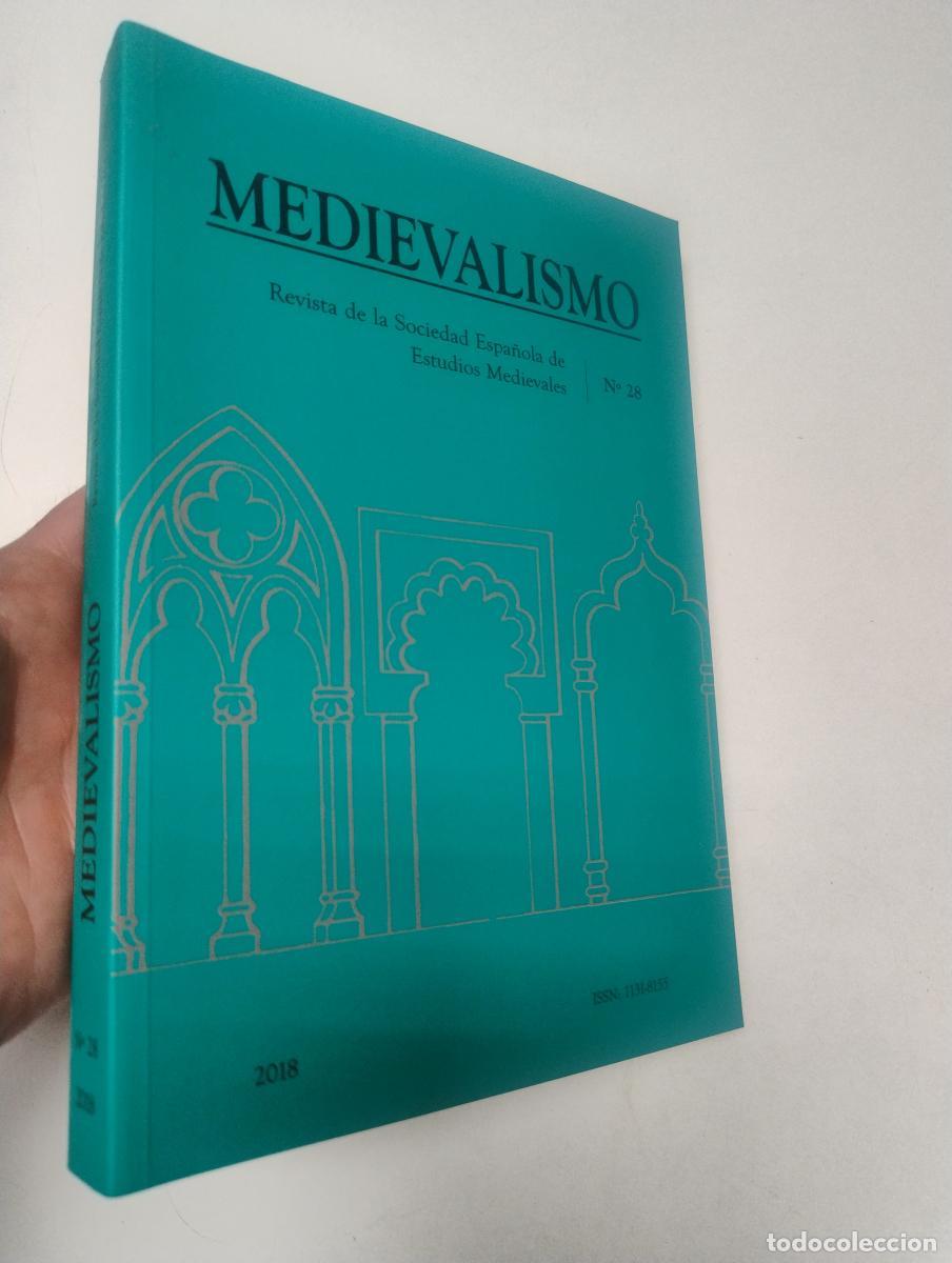 Libros de segunda mano: Medievalismo. n&ordm; 28. Revista de la Sociead Espa&ntilde;ola de Estuidos Medievales -