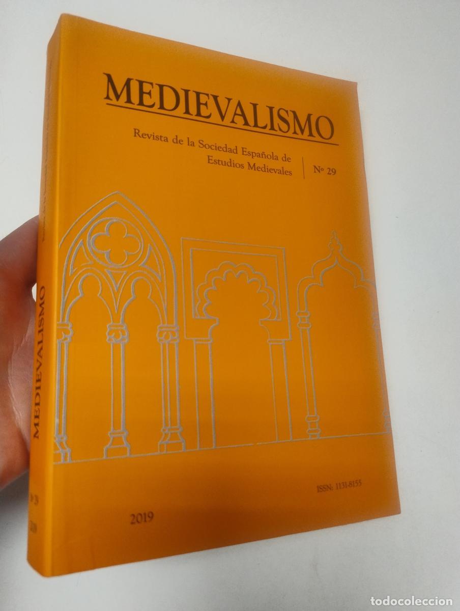 Second hand books: Medievalismo. n&ordm; 29. Revista de la Sociead Espa&ntilde;ola de Estuidos Medievales -