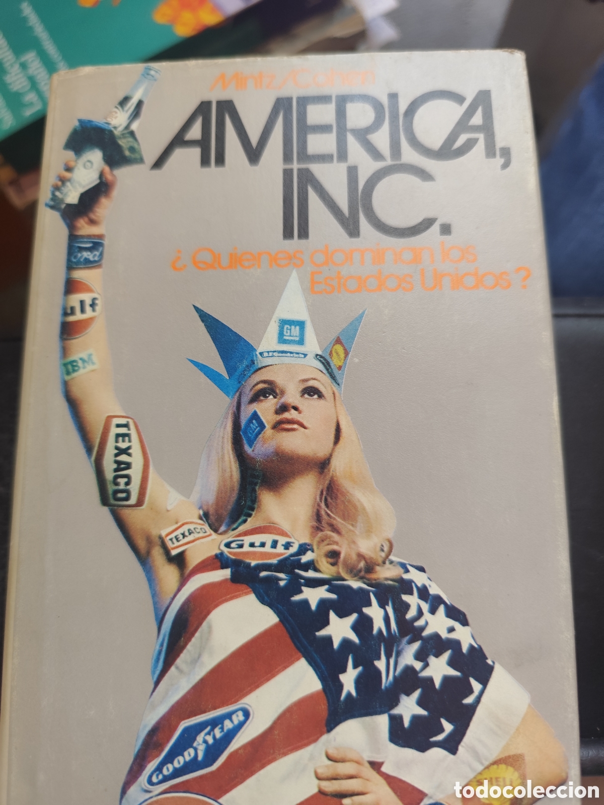 Libros de segunda mano: AMERICA I.N.C. REFERENCIA 346