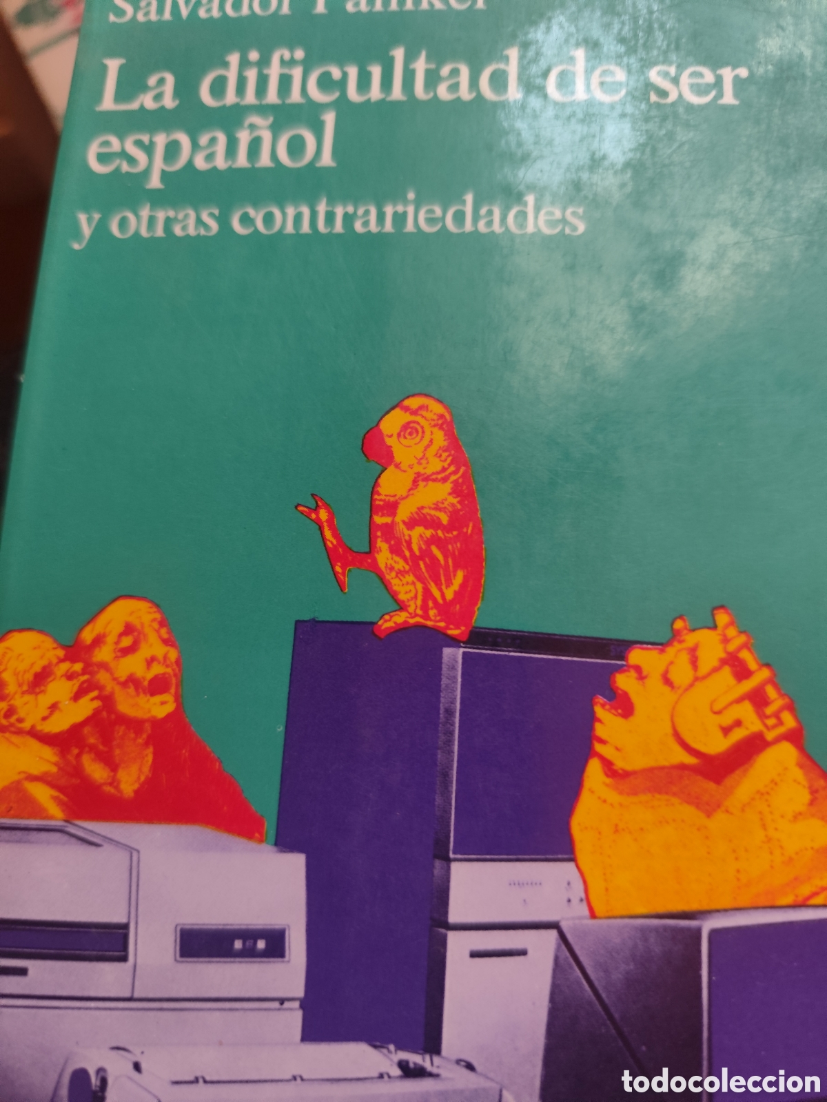 Libros de segunda mano: LA DIFICULTAD DE SER ESPA&Ntilde;OL RF347