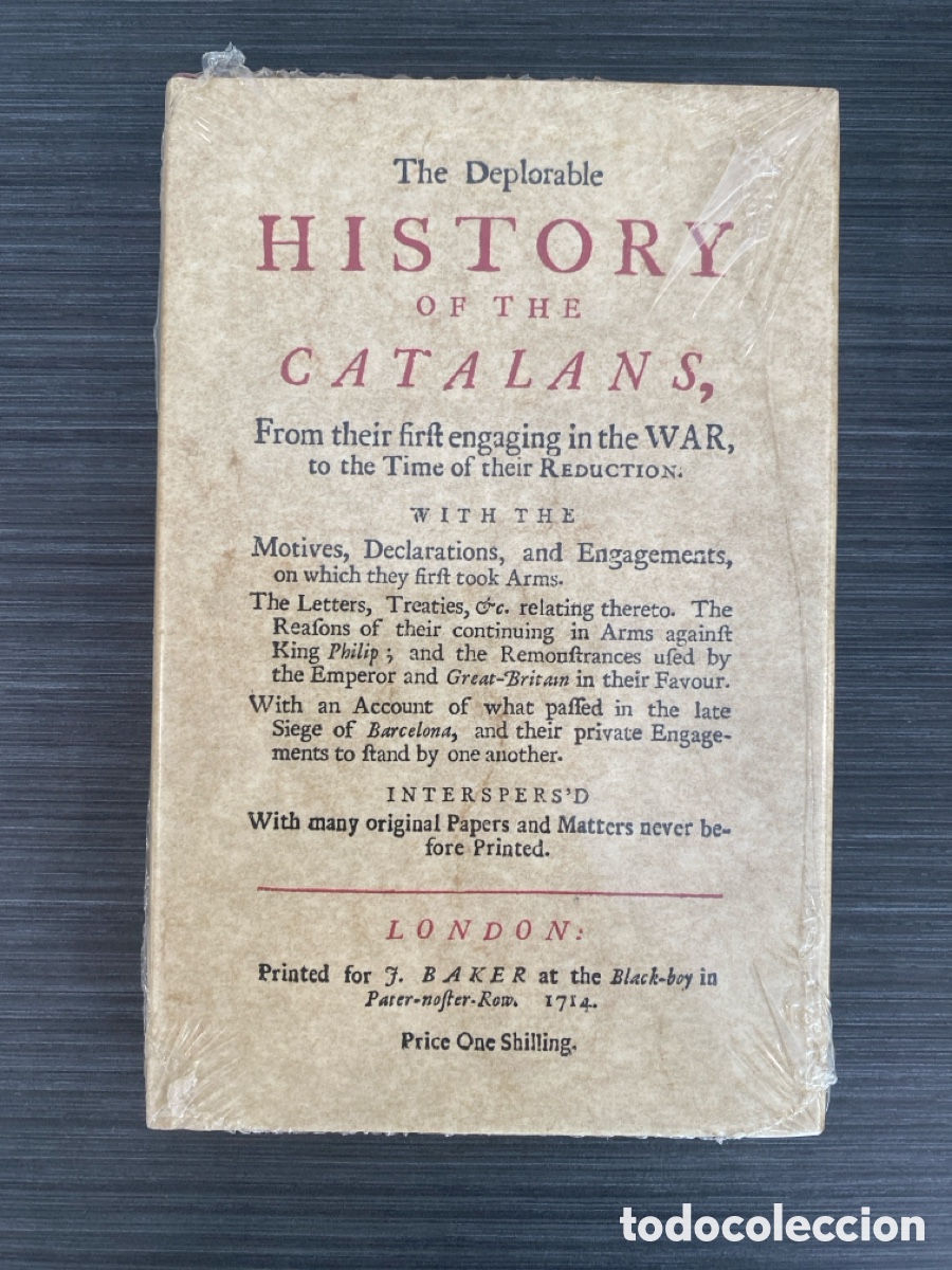 Libros de segunda mano: The Deplorable History of the Catalans,from their engaging in the war,to the time of their reduction