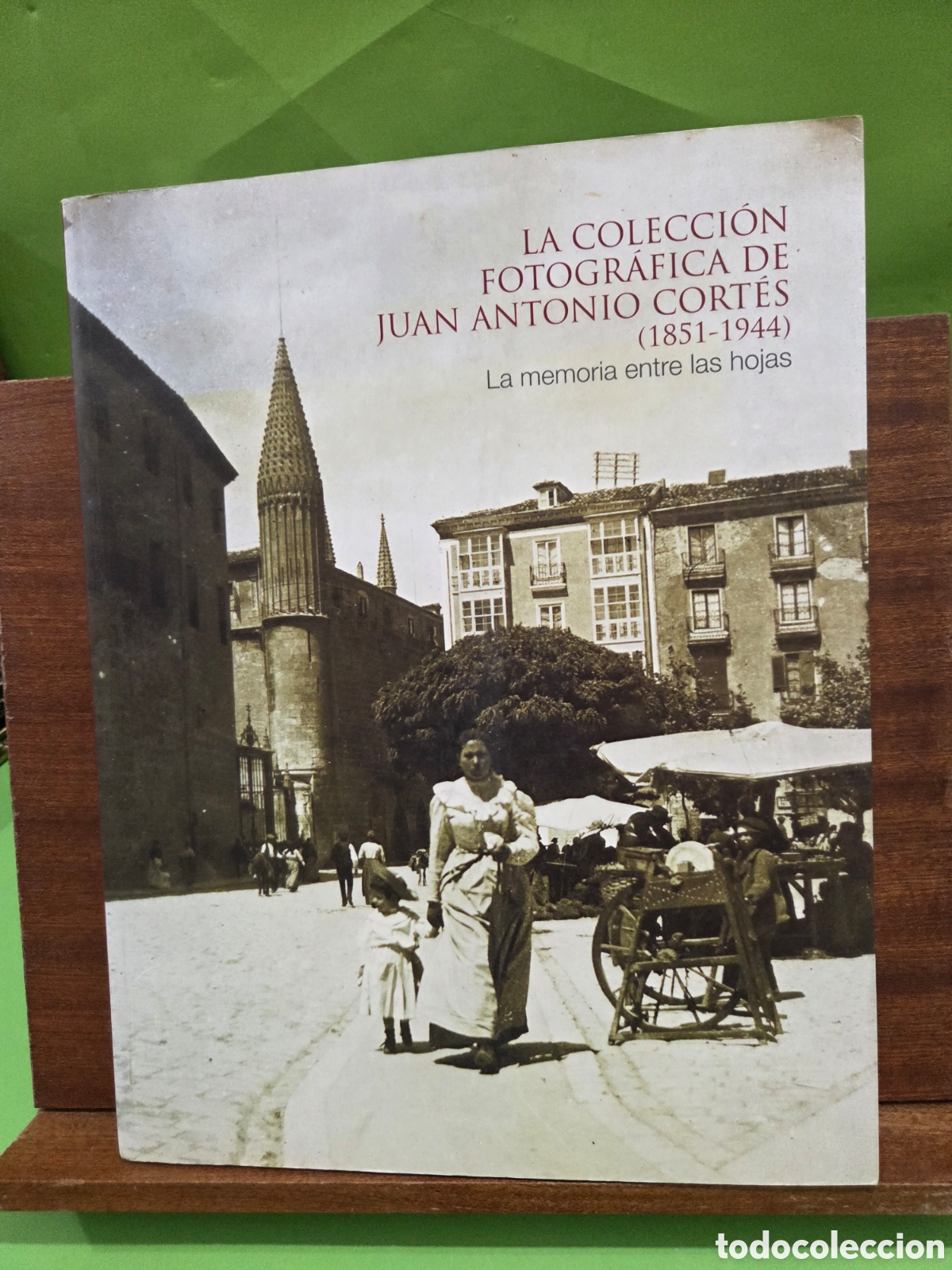 Libros de segunda mano: &rdquo;&rdquo;LA COLECCION FOTOGR&Agrave;FICA DE JUAN ANTONIO CORT&Eacute;S&rdquo;&rdquo;...(1851-1944)...CAT&Aacute;LOGO...2010...