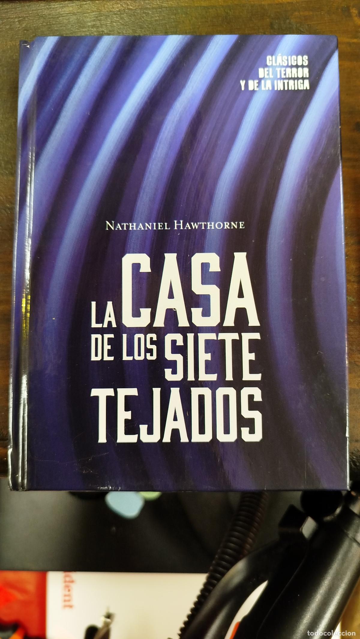 Libros de segunda mano: LA CASA DE LOS SIETE TEJADOS - NATHANIEL HAWTHORNE