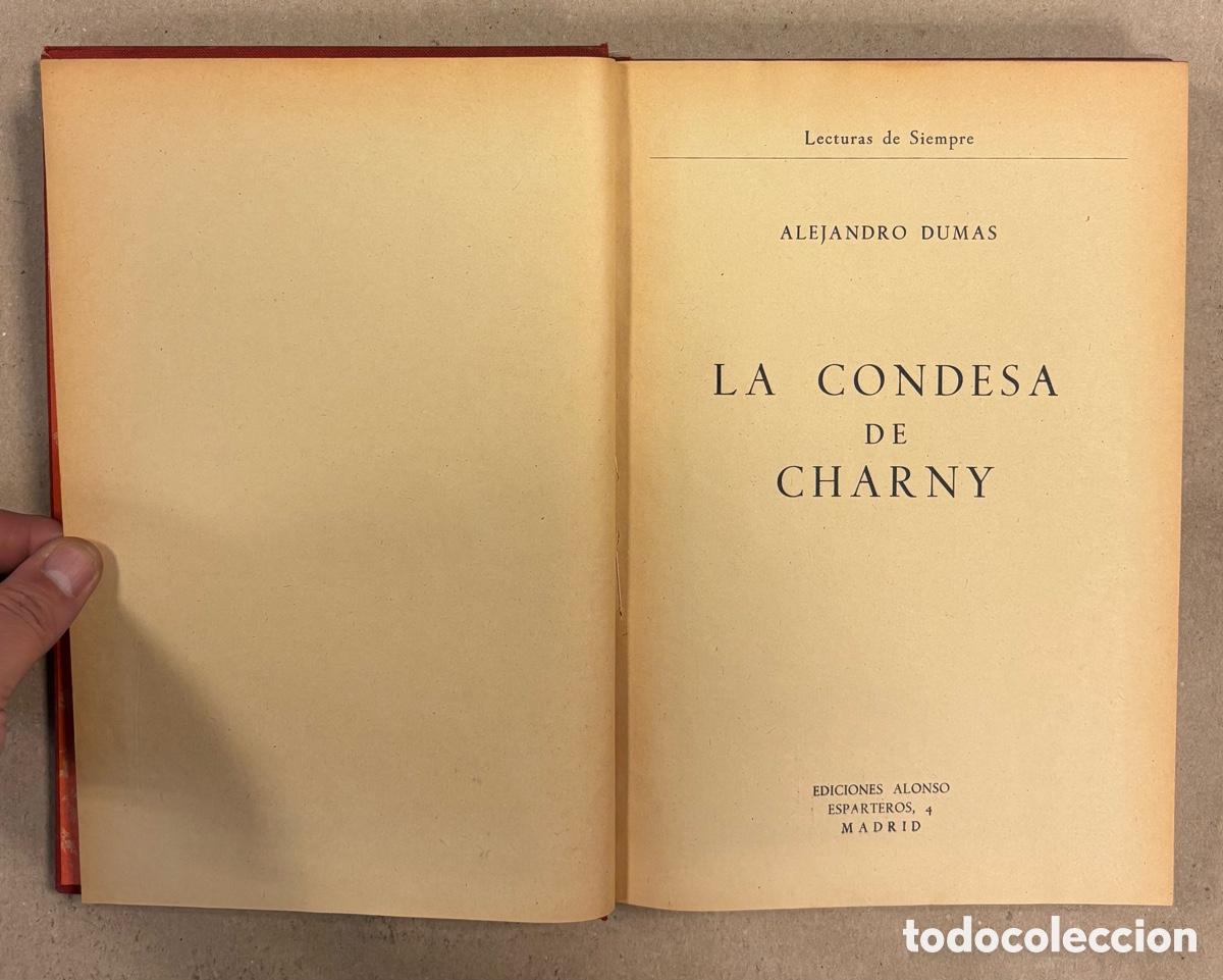 Libros de segunda mano: LA CONDESA DE CHARNY. ALEJANDRO DUMAS. EDICIONES ALONSO 1966 - Foto 2