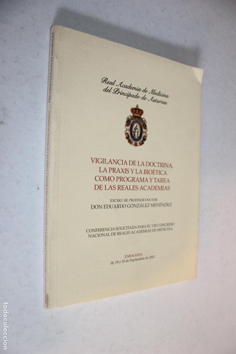 Libros de segunda mano: Libro Vigilancia de la doctrina, la praxis y la bio&eacute;tica - Eduardo Gonz&aacute;lez Men&eacute;ndez -