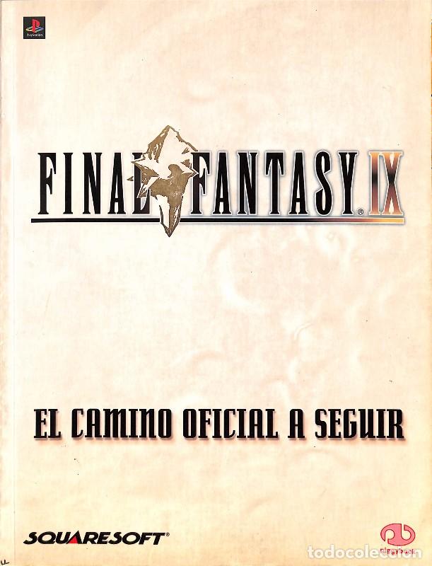 Libros de segunda mano: Final Fantasy IX: El Camino Oficial a Seguir - Equipo editorial de Piggyback - Piggyback/Squaresoft