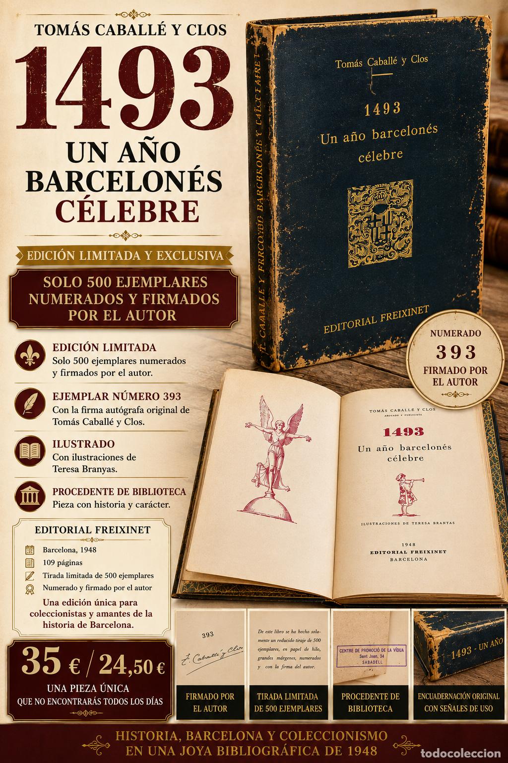 Libros de segunda mano: 1493 | UN A&Ntilde;O BARCELON&Eacute;S C&Eacute;LEBRE | TOM&Aacute;S CABALL&Eacute; | FIRMADO Y NUMERADO | 1948