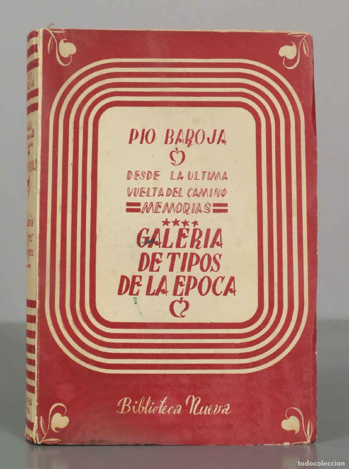 Libros de segunda mano: Galer&iacute;a de tipos de la &eacute;poca - P&iacute;o Baroja - Biblioteca Nueva
