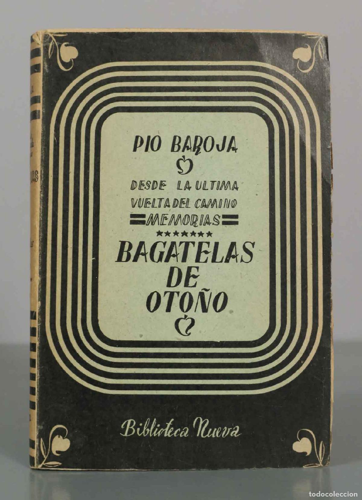 Libros de segunda mano: Bagatelas de oto&ntilde;o - P&iacute;o Baroja - Biblioteca Nueva
