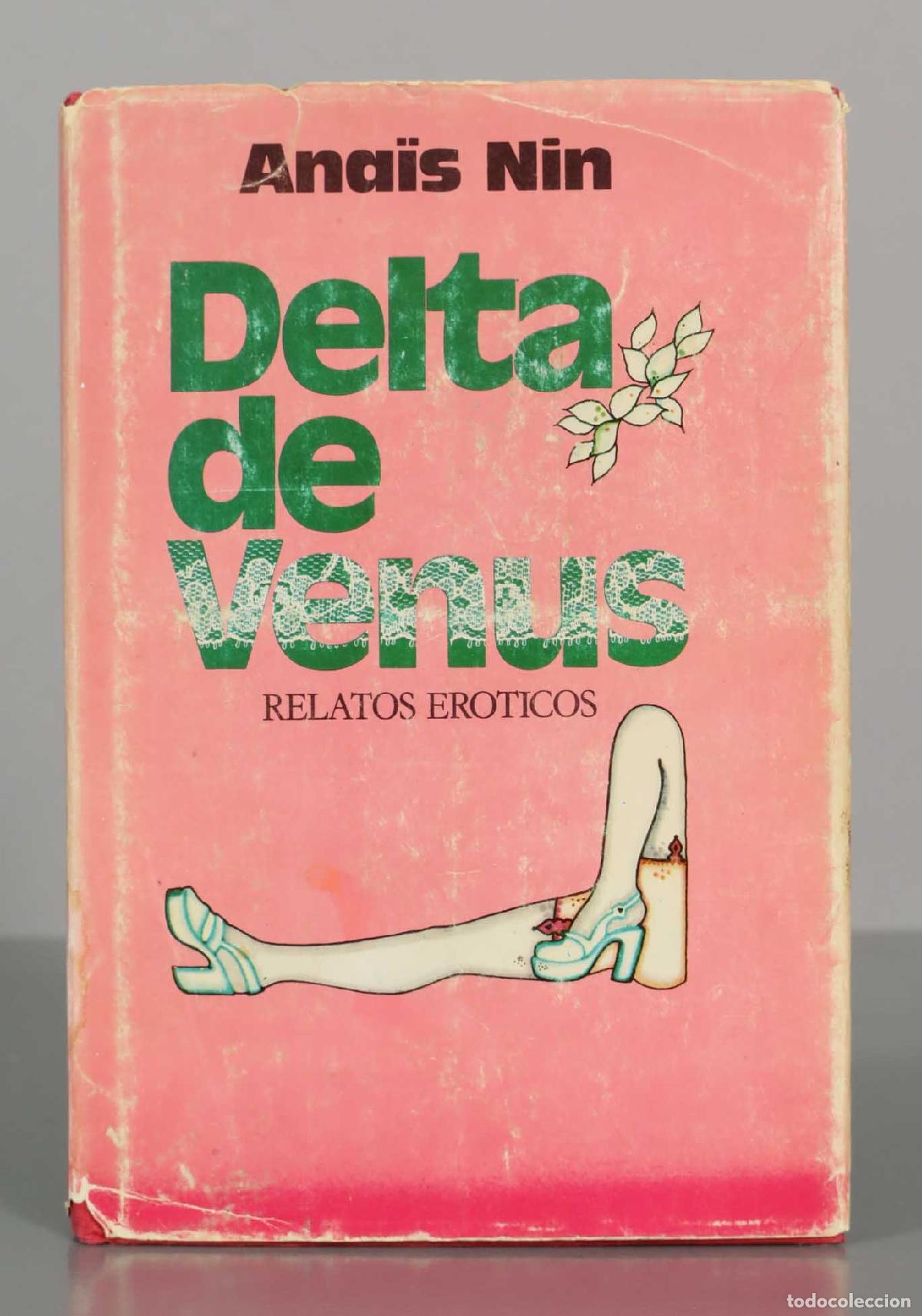 Libros de segunda mano: Delta de Venus - Ana&iuml;s Nin - Editorial Bruguera