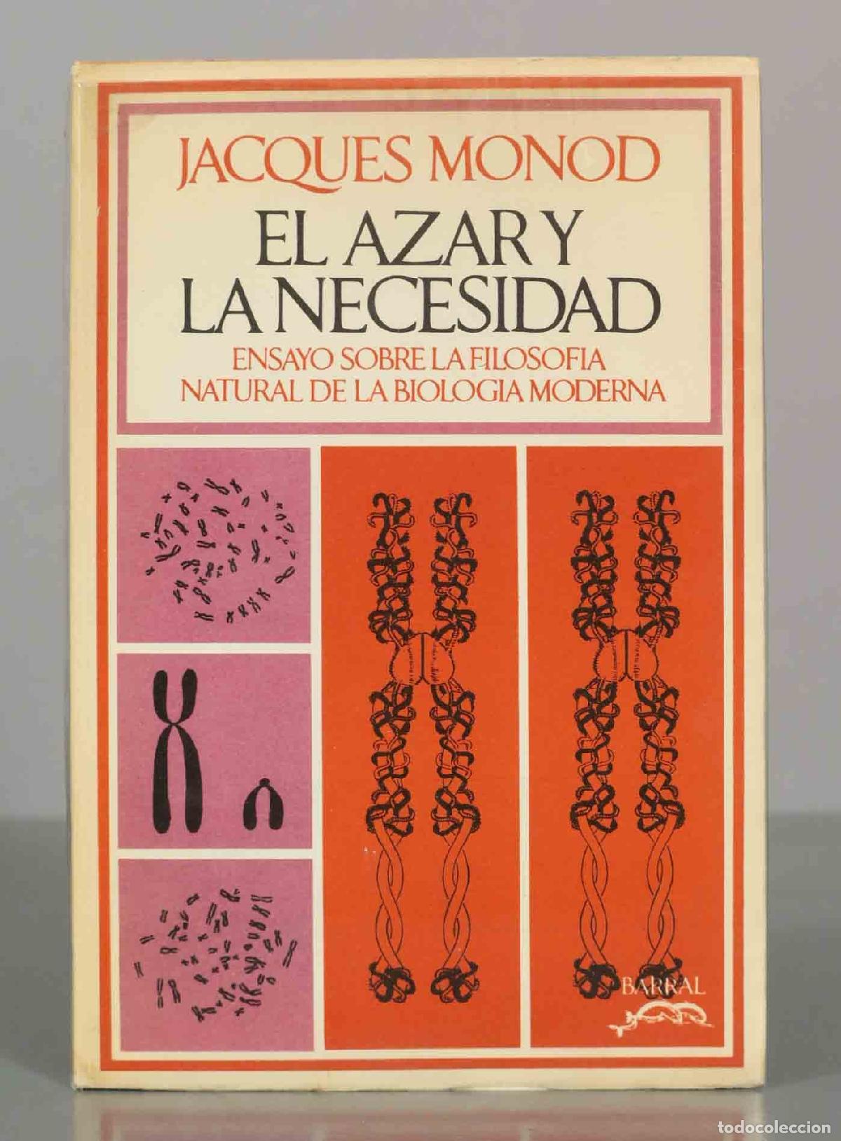 Libros de segunda mano: El azar y la necesidad - Jacques Monod - Editorial Barral
