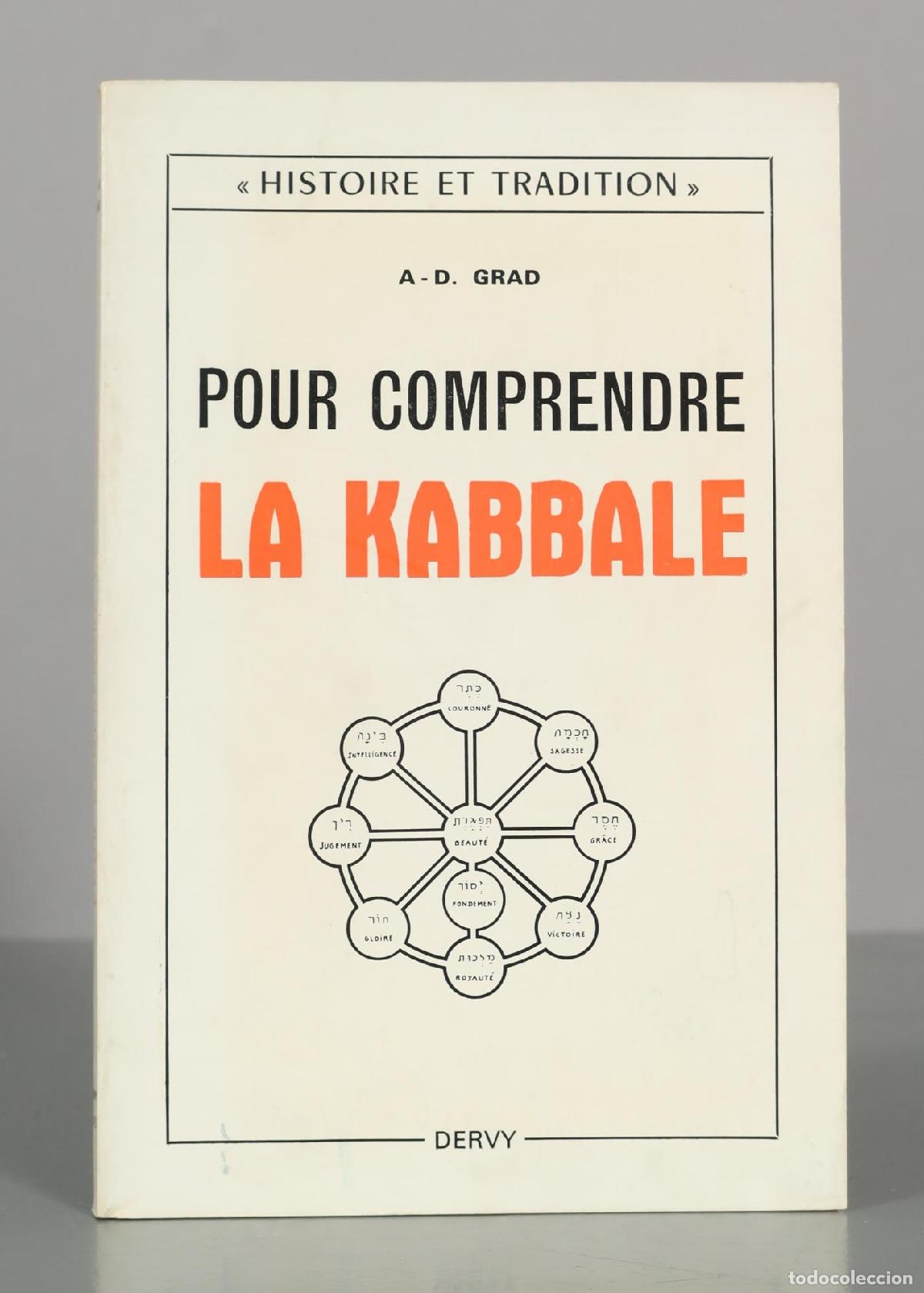 Libros de segunda mano: Pour comprendre la Kabbale - A.-D. Grad - Dervy