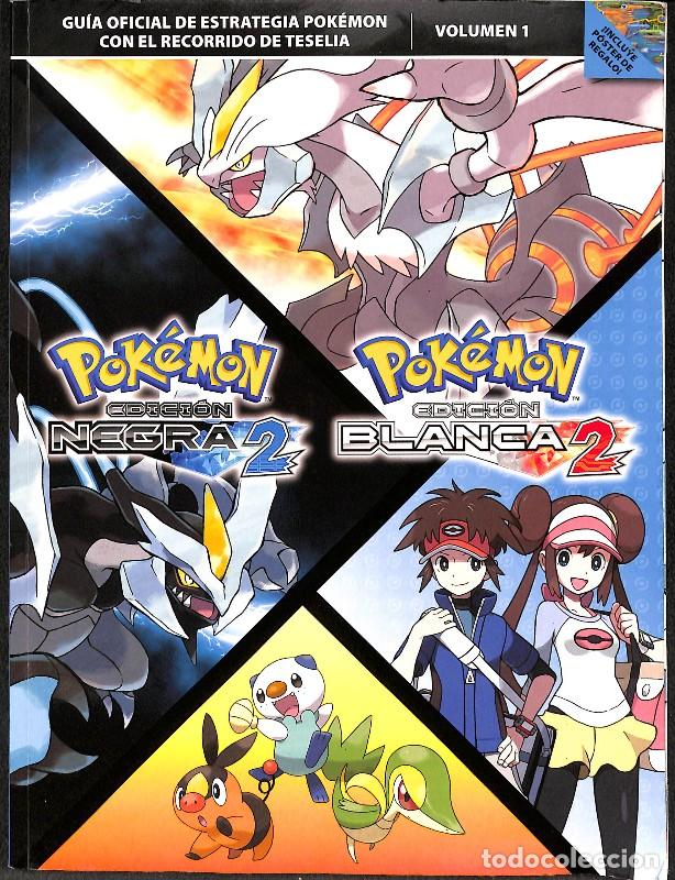 Libros de segunda mano: Pok&eacute;mon Edici&oacute;n Negra 2 y Blanca 2: Gu&iacute;a Oficial de Estrategia - Equipo de estrategia de The Pok&eacute;mon
