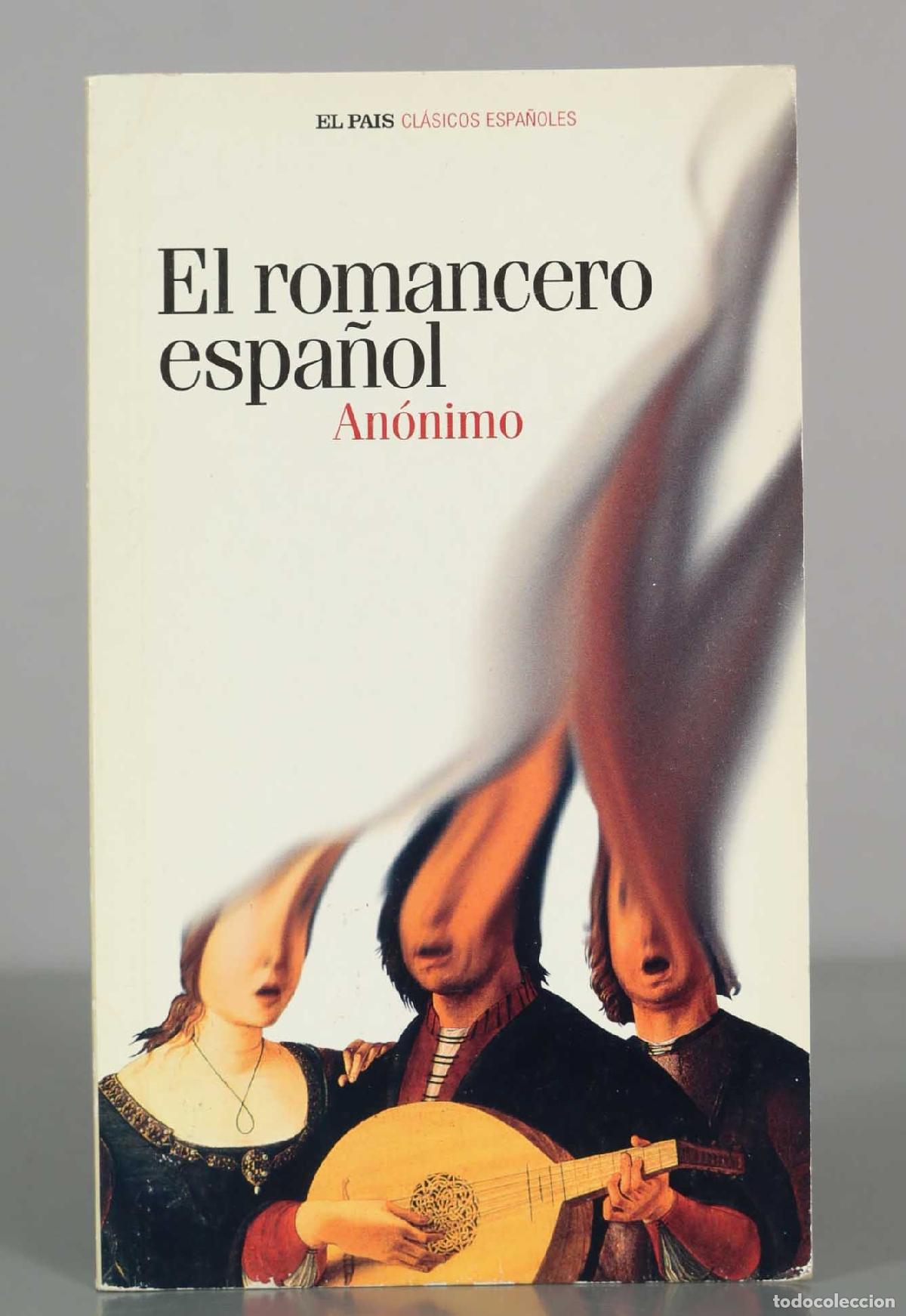 Livres d'occasion: El romancero espa&ntilde;ol - An&oacute;nimo - Diario El Pa&iacute;s, S.A.
