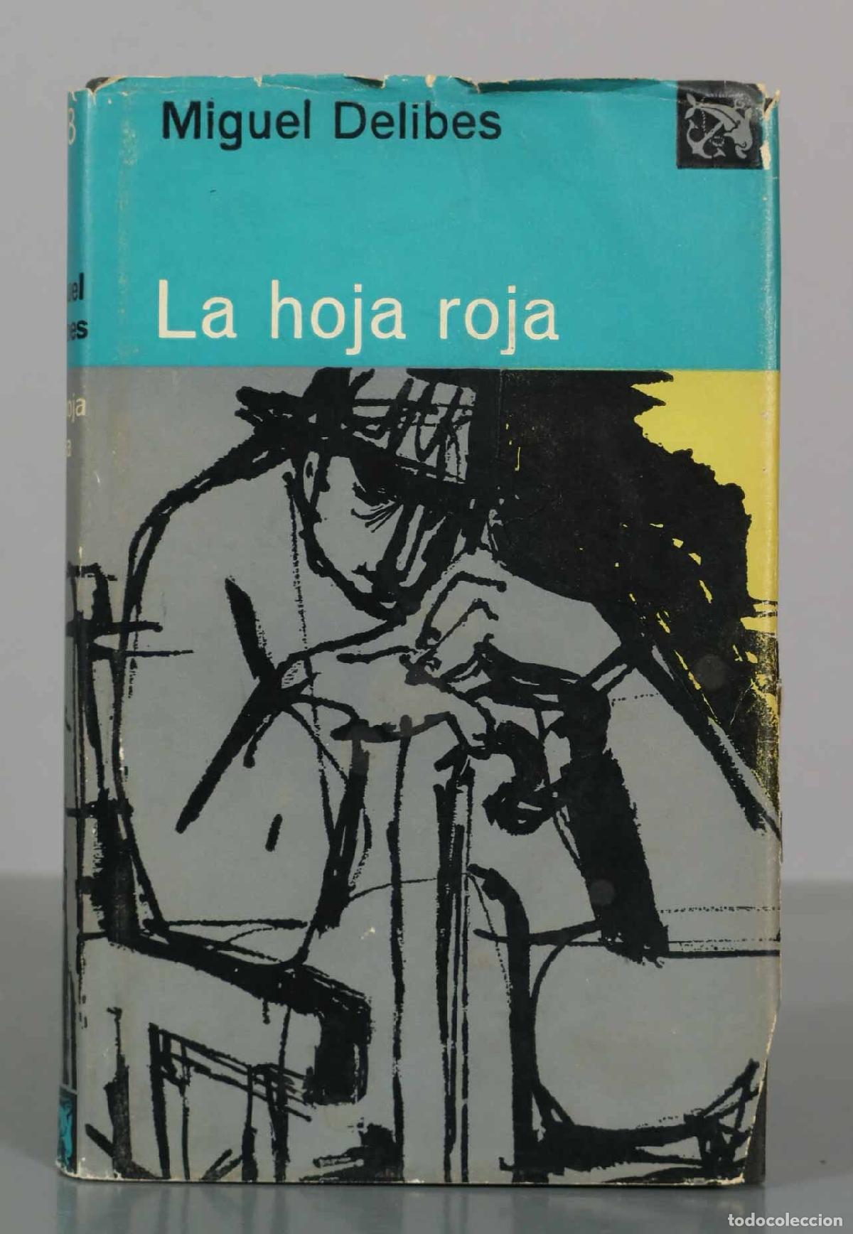 Libros de segunda mano: La hoja roja - Miguel Delibes - Editorial Destino