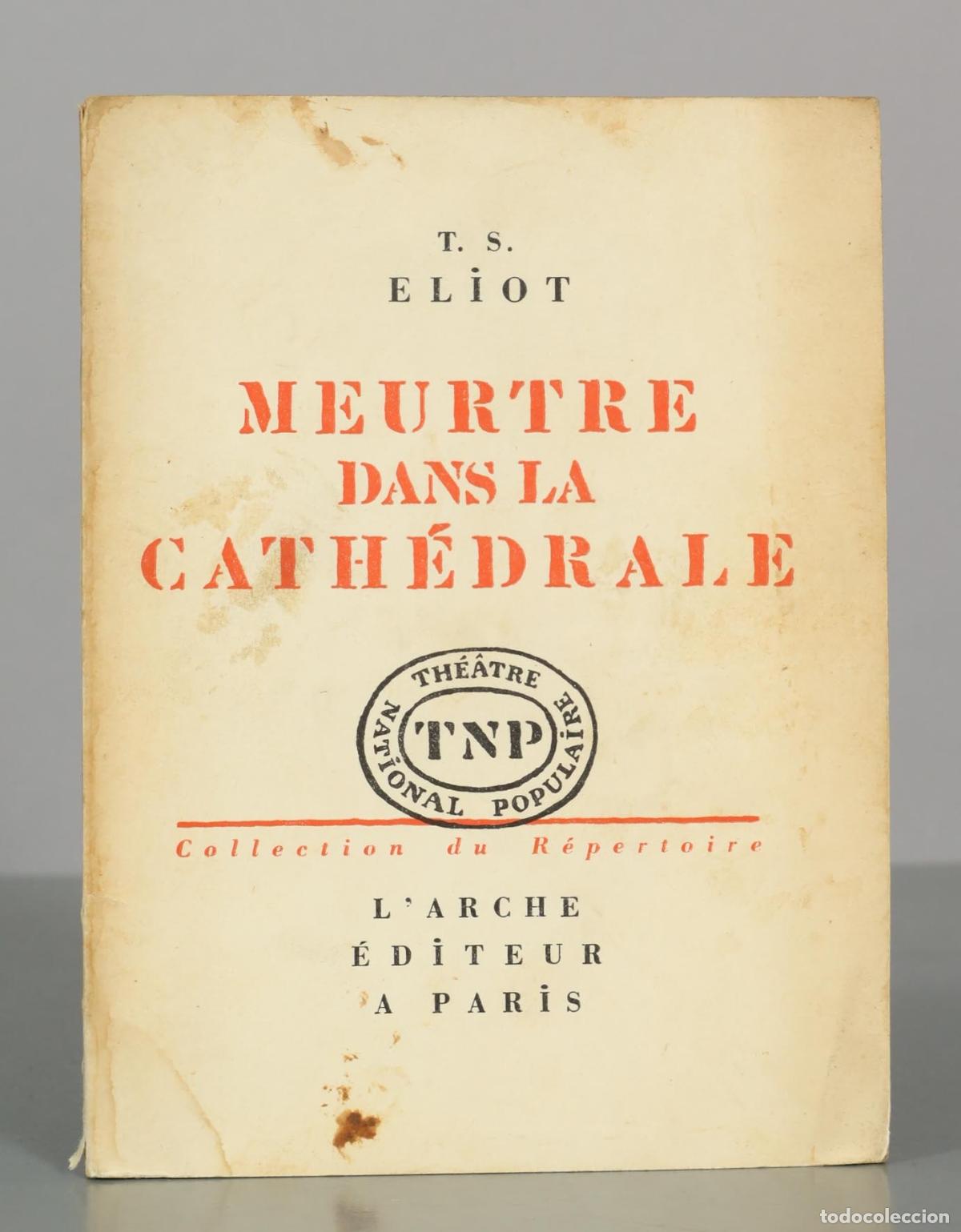 Libros de segunda mano: Meurtre dans la cath&eacute;drale - T. S. Eliot - L&acute;Arche &Eacute;diteur