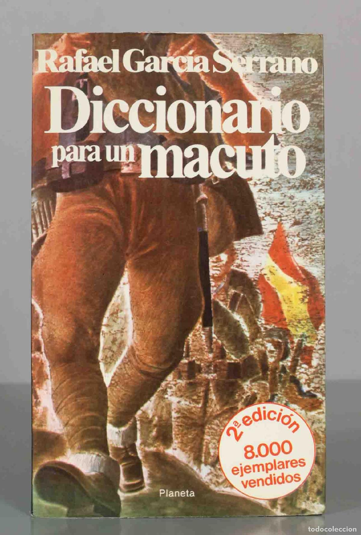 Libros de segunda mano: Diccionario para un macuto - Rafael Garc&iacute;a Serrano - Editorial Planeta